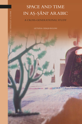 Space and Time in Aṣ-Ṣāniʿ... 9004506233 Book Cover