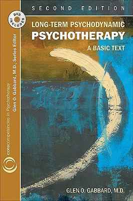 Long-Term Psychodynamic Psychotherapy: A Basic ... 1585623857 Book Cover