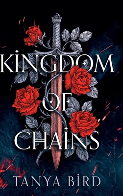 Kingdom of Chains 1764121910 Book Cover
