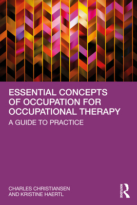 Essential Concepts of Occupation for Occupation... 1032150297 Book Cover