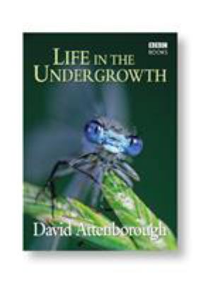 Life in the Undergrowth 0563522089 Book Cover