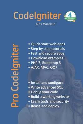 Pro CodeIgniter: Learn how to create profession... B09L3VX2VB Book Cover