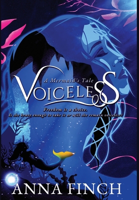 Voiceless: A Mermaid's Tale 0648908127 Book Cover