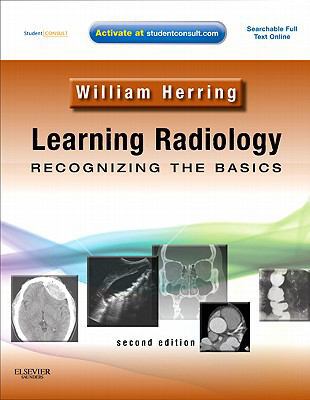 Learning Radiology: Recognizing the Basics [Wit... 0323074448 Book Cover