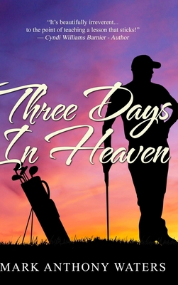 Three Days In Heaven 171577227X Book Cover