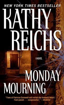 Monday Mourning - A Temperance Brennan Novel 0743496566 Book Cover