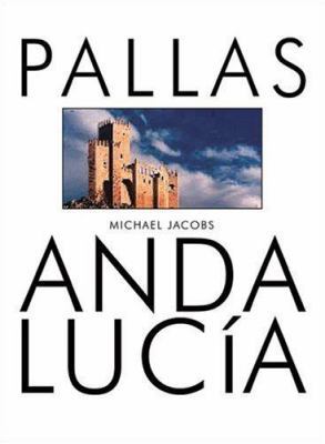 Andalucía (Pallas Guides) 1873429789 Book Cover