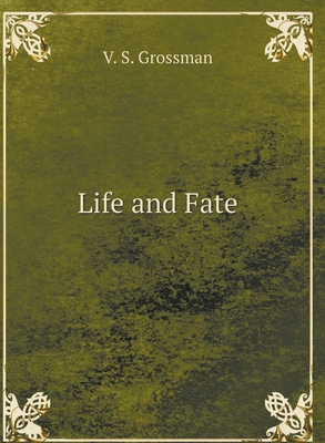 Life and Fate [Russian] 5519594554 Book Cover