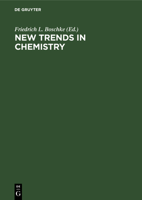 New Trends in Chemistry 3112597737 Book Cover