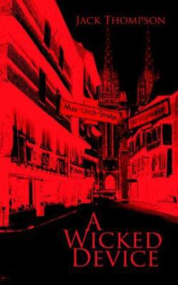 A Wicked Device 1425936423 Book Cover