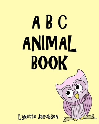 ABC Animal Book 1703435117 Book Cover
