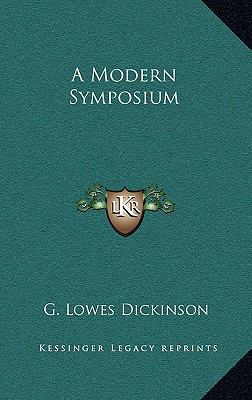 A Modern Symposium 1163215929 Book Cover