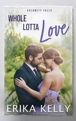 Whole Lotta Love 0999258559 Book Cover