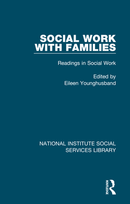 Social Work with Families: Readings in Social W... 1032059265 Book Cover
