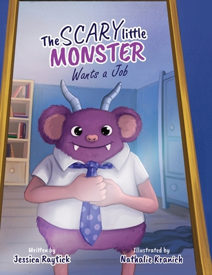 The Scary Little Monster Wants A Job B0CD32JBQ9 Book Cover