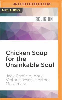Chicken Soup for the Unsinkable Soul: Inspirati... 1522600388 Book Cover