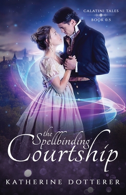 The Spellbinding Courtship            Book Cover