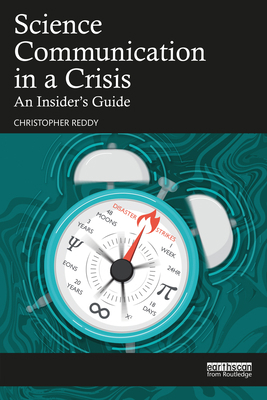 Science Communication in a Crisis: An Insider's... 1032377801 Book Cover
