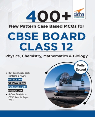 400+ New Pattern Case Study MCQs for CBSE Board... 9390486092 Book Cover