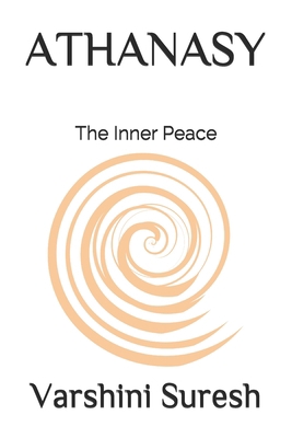 Athanasy: The Inner Peace            Book Cover