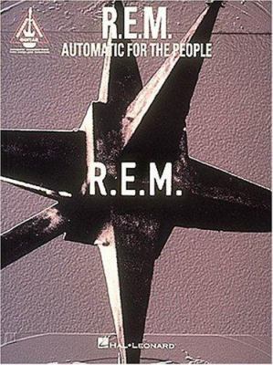 R.E.M. - Automatic For The People 0793527449 Book Cover