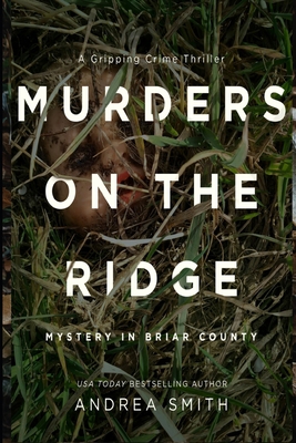 Murders on the Ridge: Mystery in Briar County B086B9X756 Book Cover