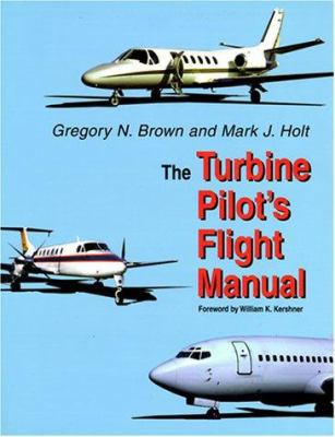 The Turbine Pilot's Flight Manual 0813829003 Book Cover