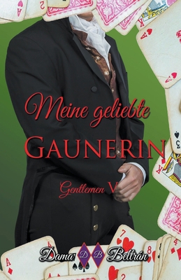Meine geliebte Gaunerin [German] B0CR8VPP8C Book Cover