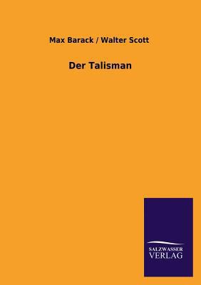 Der Talisman [German] 3846043710 Book Cover