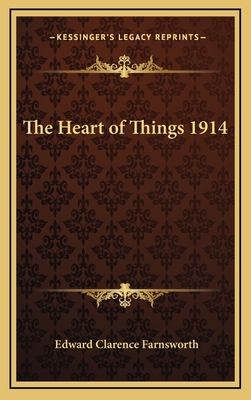 The Heart of Things 1914 1163365246 Book Cover