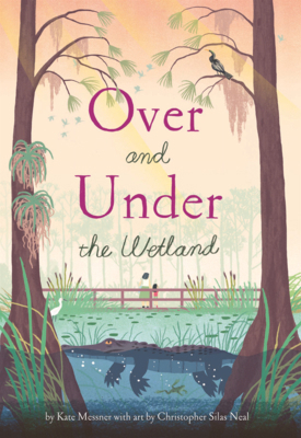 Over and Under the Wetland B0GN6DMDK8 Book Cover