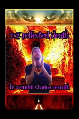 My Reflected Death B0HKHLSLMP Book Cover