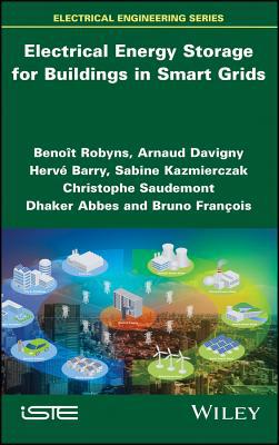 Electrical Energy Storage for Buildings in Smar... 1848216122 Book Cover