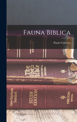 Fauna Biblica [Italian] 1019312920 Book Cover