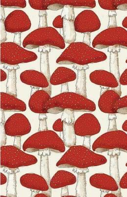 Sketchbook: Red mushrooms : 120 Pages of 5.5" x 8.5" Blank Paper for Drawing, Doodling or Sketching (Sketchbooks) 197570987X Book Cover