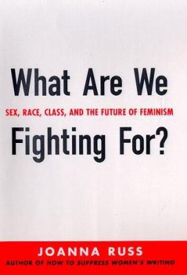 What Are We Fighting For? 0312151985 Book Cover