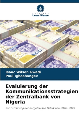 Evaluierung der Kommunikationsstrategien der Ze... [German] 6205509547 Book Cover