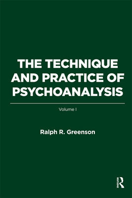 The Technique and Practice of Psychoanalysis: V... 0367328933 Book Cover