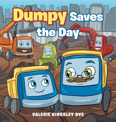 Dumpy Saves the Day 1664298967 Book Cover