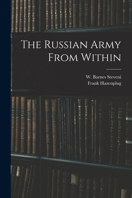 The Russian Army From Within 1017959684 Book Cover