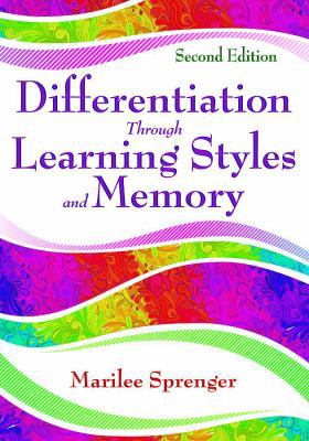 Differentiation Through Learning Styles and Memory 1412955459 Book Cover
