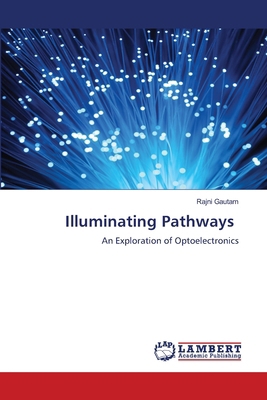 Illuminating Pathways 6207806085 Book Cover