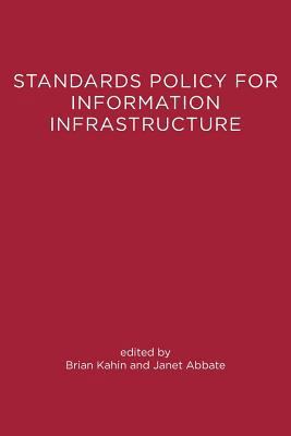 Standards Policy for Information Infrastructure... 0262611171 Book Cover
