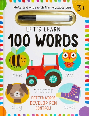 Let's Learn: First 100 Words (Write and Wipe) 1647220394 Book Cover