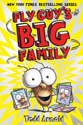 Fly Guy's Big Family (Fly Guy #17): Volume 17 0545663164 Book Cover