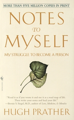 Notes to Myself: My Struggle to Become a Person 0553273825 Book Cover