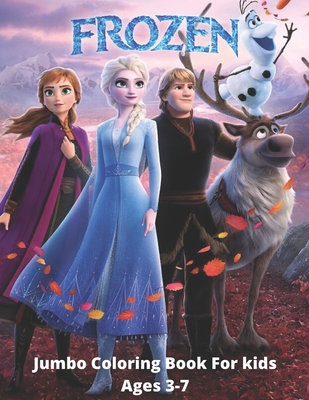 Frozen Coloring Book: Jumbo Coloring Book for Kids Ages 3-7: (8.5"x11" - 82 pages) B087R7XSLZ Book Cover