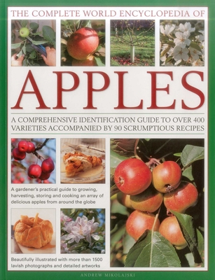 The Complete World Encyclopedia of Apples: A Co... 0857238655 Book Cover