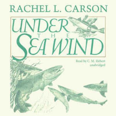 Under the Sea Wind: A Naturalist's Picture of O... 1441709975 Book Cover
