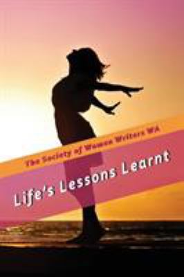 Life's Lessons Learnt 1724130080 Book Cover